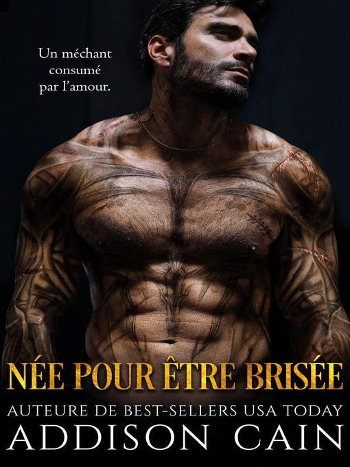 Title details for Née pour être brisée by Addison Cain - Wait list
